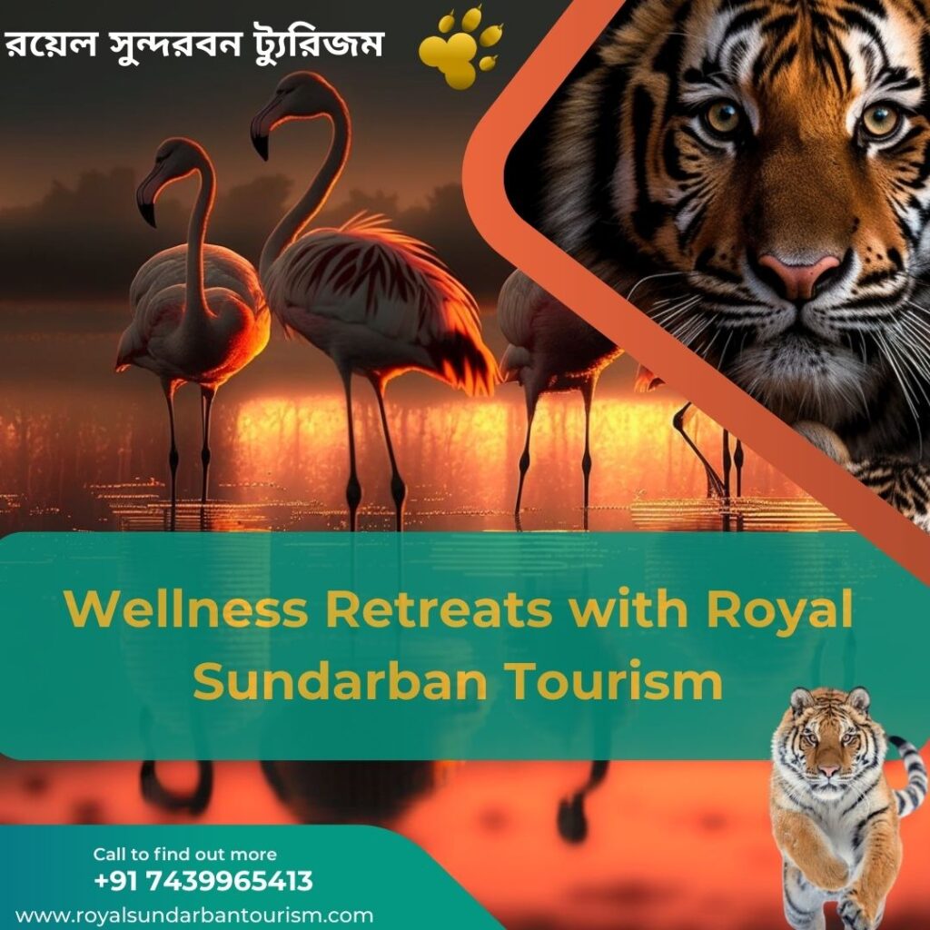 Sundarban Spa Escape: Wellness Retreats with Royal Sundarban Tourism