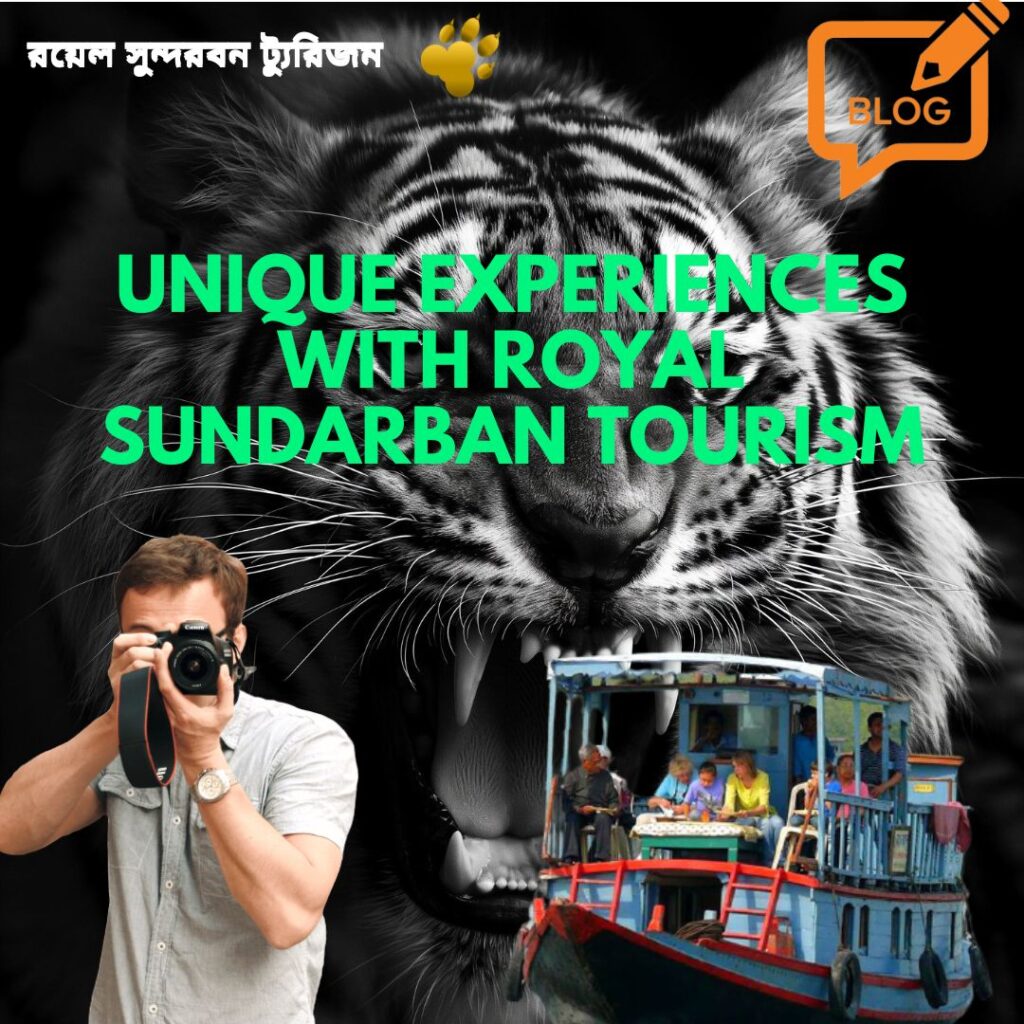 Cultural Immersion: Unique Experiences with Royal Sundarban Tourism.