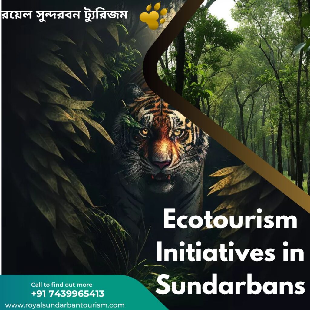 Ecotourism Initiatives in Sundarbans: A Path to Sustainable Development