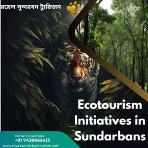 Ecotourism Initiatives in Sundarbans